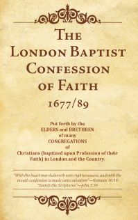 1689 London Baptist Confession of Faith