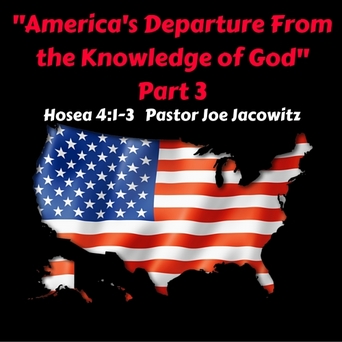 America's Departure From the Knowledge of God