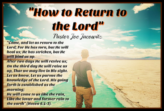 How to Return to the Lord