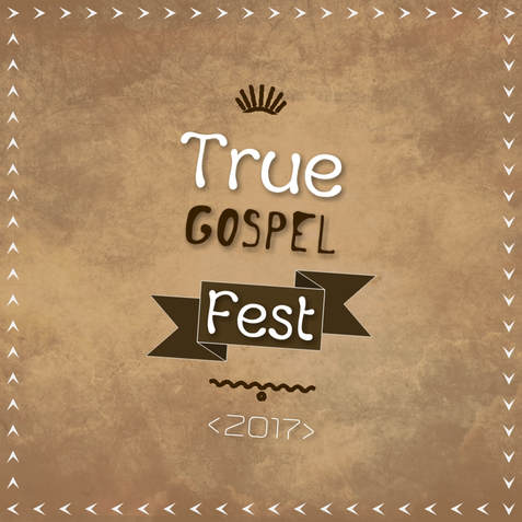 True Gospel Fest
